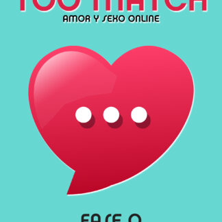 TOO MATCH. Amor y sexo online